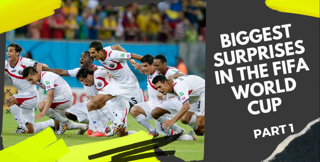 Biggest surprises in the FIFA World Cup - Part 1